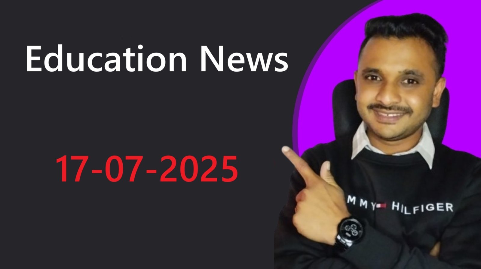 Education News | 17-07-2025